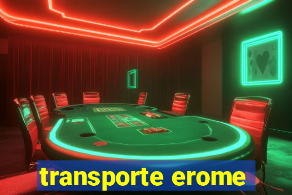 transporte erome